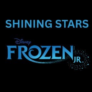 Shining Stars Frozen Jr. * Thursday 6/4 Show